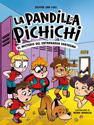 cover image of La Pandilla Pichichi 3--El misterio del entrenador fantasma